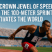 The Crown Jewel of Speed: Why the 100-Meter Sprint Captivates the World